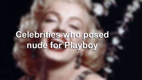 young celebrity nudes|25 Celebrity Women Who Posed for Playboy: Photos